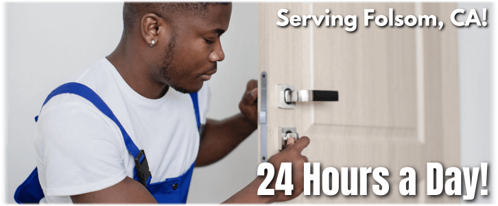 Locksmith Folsom CA